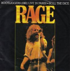 Rage (UK) : Bootliggers